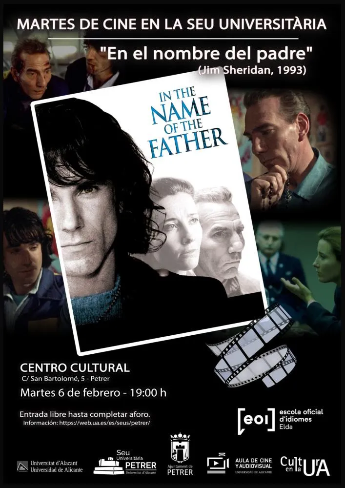 «In the Name of the Father, de Jim Sheridan (1993) - Martes de cine en la Seu universitària
